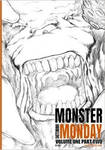 Monster Monday Sketchbook Vol.1 Part 2 Front Cover by Comicbookist Monster Monday Sketchbook Vol.1 Part 2 Front Cover by Comicbookist