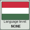Hungarian Language Level None by I-AmThatIsJamala