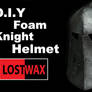 Knight Helmet-DIY For Honor Warden Made From Foam