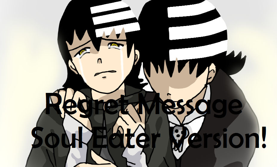 Regret Message by SerenaAquria on DeviantArt