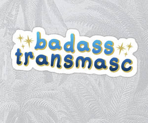 Badass Transmasc Sticker Design