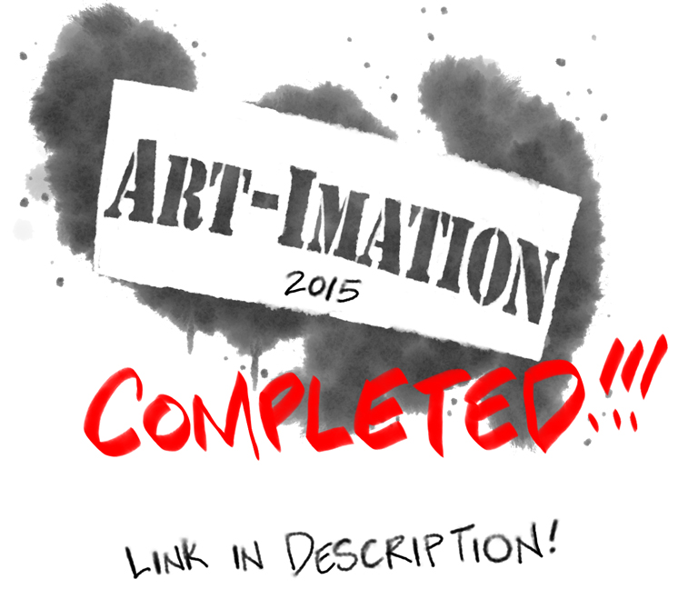 Art-Imation 2015 COMPLETED!