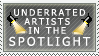 Underrated Artists Spotlight