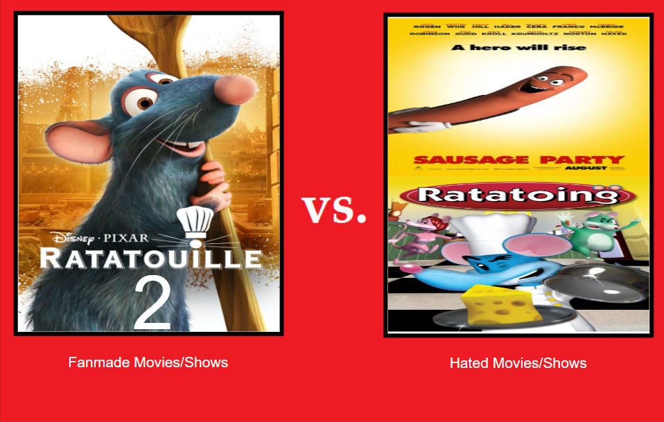 Ratatouille 2 vs. Sausage Party and Ratatoing by ArielAriasPetzoldt on ...