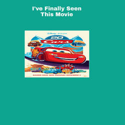 I've finally seen Cars 20th Anniversary