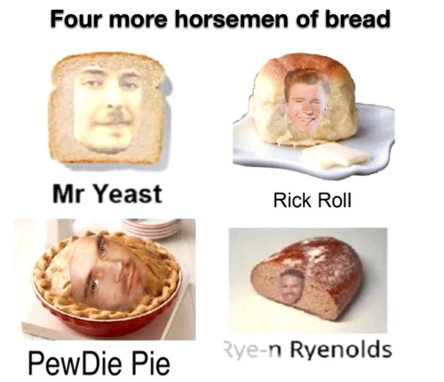 bread is always the answer :p by MrMemeGamingYT on DeviantArt