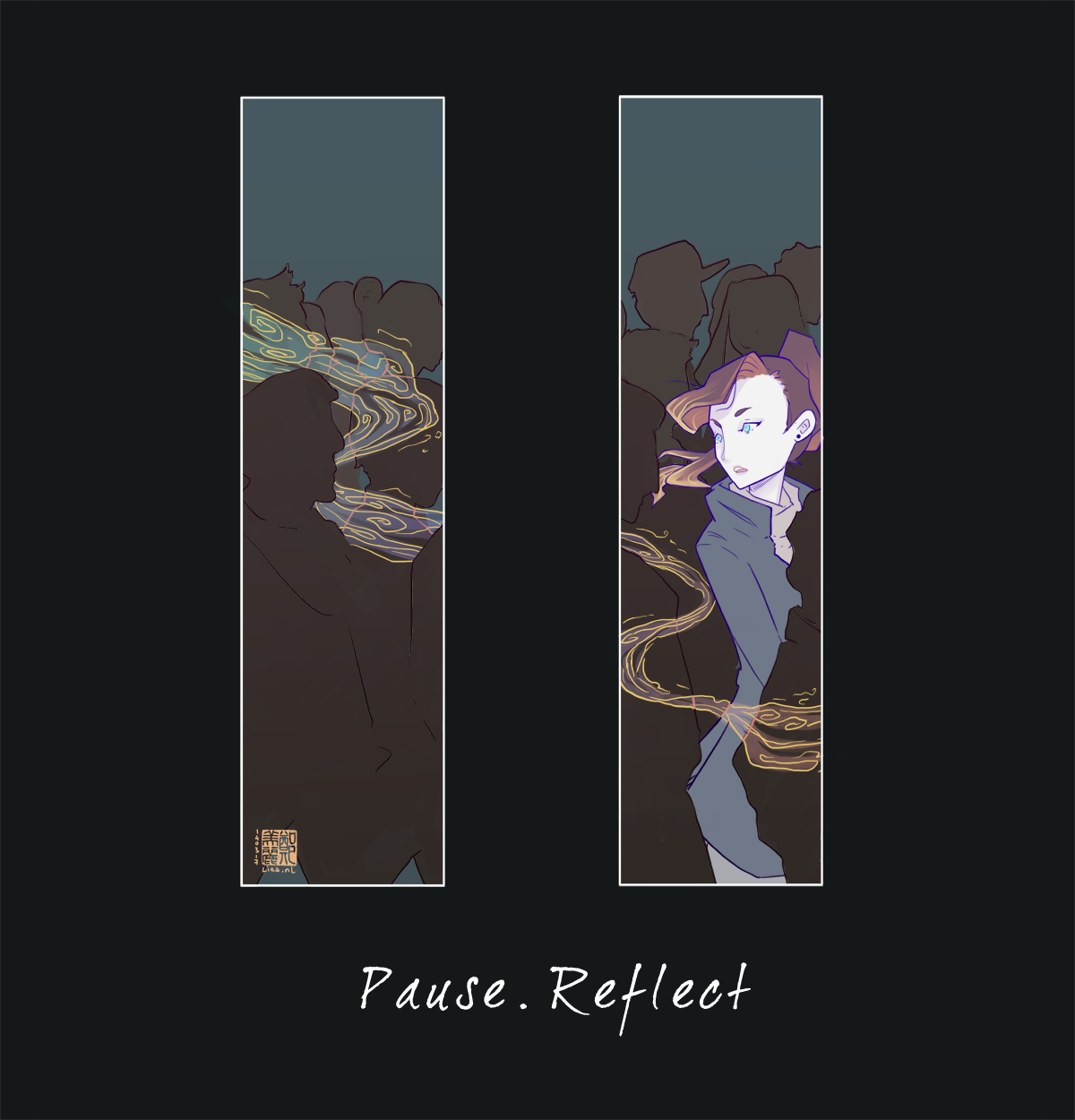 Pause - Reflect