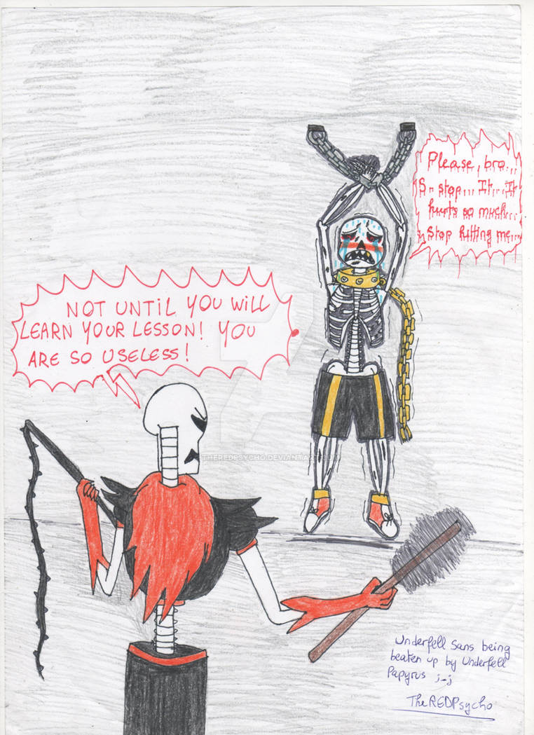 Underfell Sans Being Beaten Up By His Brother By Theredpsycho On Deviantart Underfell Sans Being Beaten Up By His Brother By Theredpsycho On Deviantart