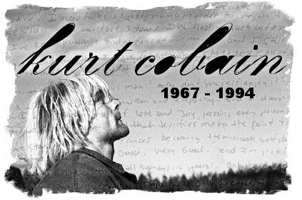 R.I.P. Kurt Cobain