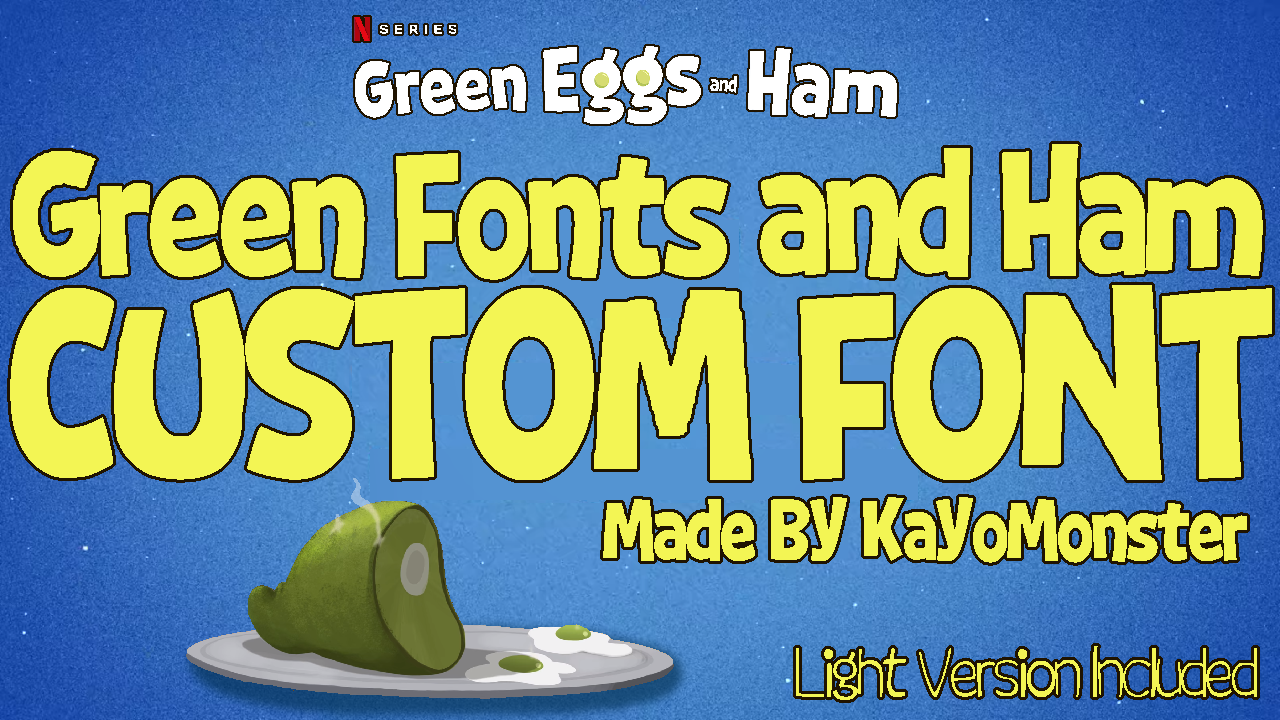 GEAH Green Fonts And Ham Custom Font by KayoMonster on DeviantArt