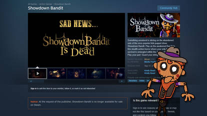 Showdown Bandit Is Dead