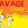 Savage Oobi! My Art