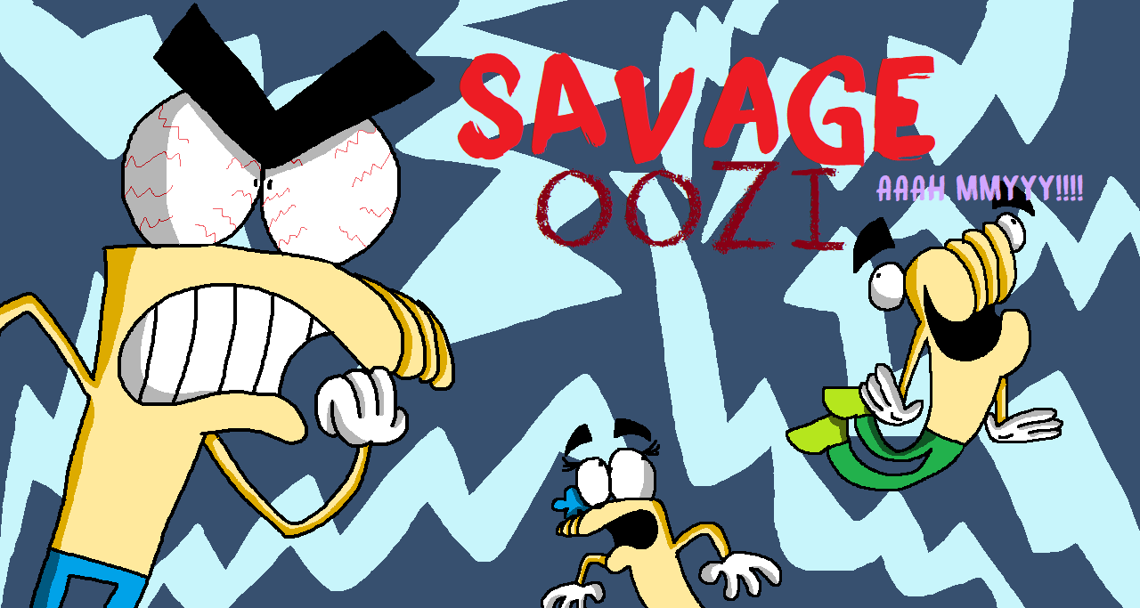 Savage Oozi! My New Art