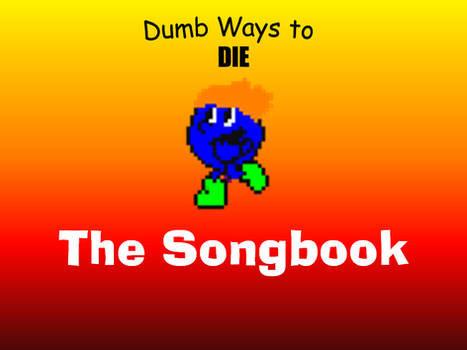 Dumb Ways to Die Songbook Cover