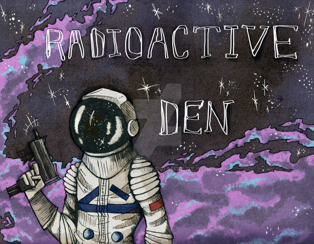 Commission: Radioactive Den by Skipskatt Commission: Radioactive Den by Skipskatt