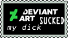 deviantART sucked my dick