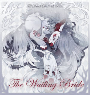 [FoFs] : 04 The Wailing Bride