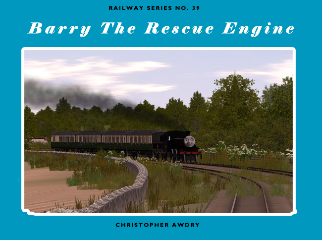 Barry The Rescue Engine - What If RWS book by ThomasandTUGSFan on ...