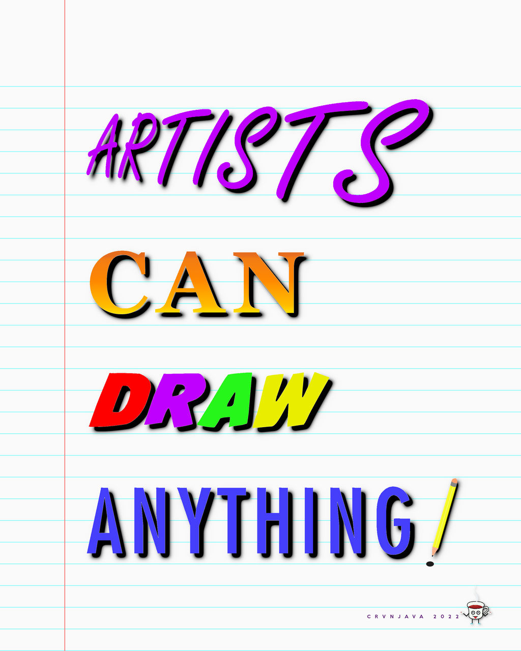 Artists Can Draw Anything by crvnjava67 on DeviantArt