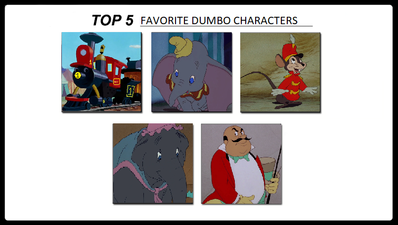 Top 5 Favorite Dumbo characters by LeonardLeoLionheart on DeviantArt