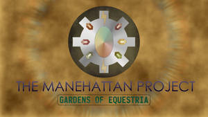 The Manehattan Project