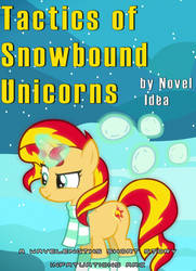 Tactics of Snowbound Unicorns