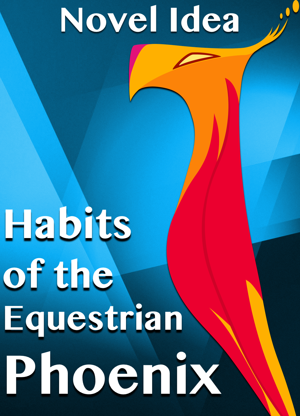 Habits of the Equestrian Phoenix