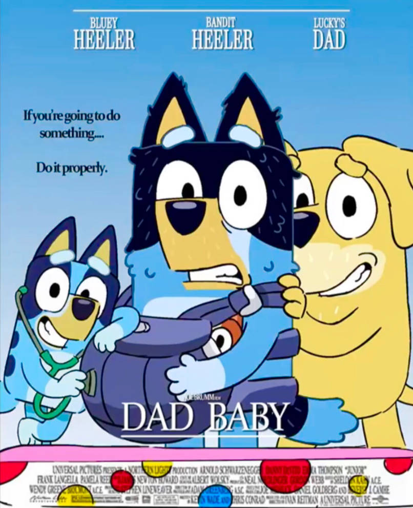Bluey Dad Baby Poster By Yingcartoonman On Deviantart