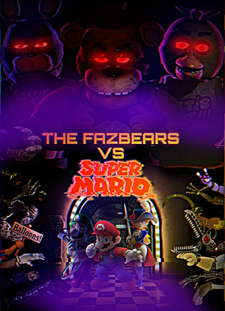 Fafa Mario The Fazbears Vs Super Mario by Branzila on DeviantArt