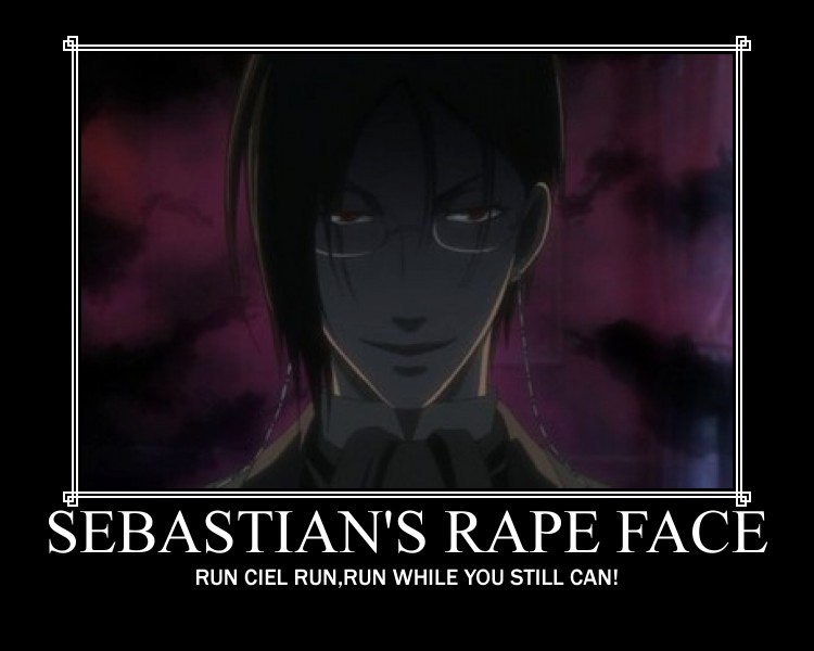 Sebastian's rape face