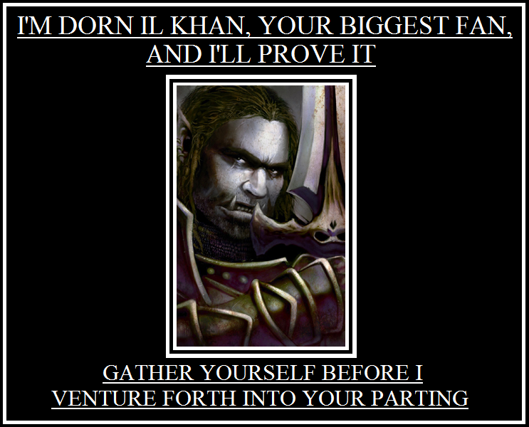 Dorn Il Khan, Your Biggest Fan