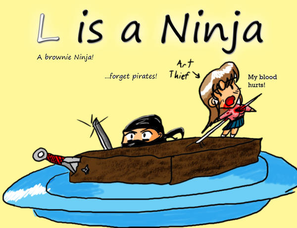 L is a Ninja