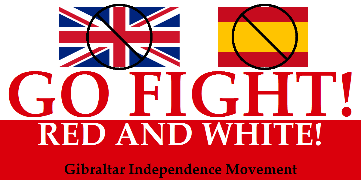 Gibraltar Independence Movement Poster #1