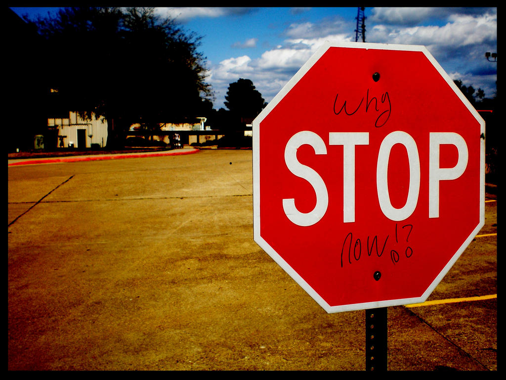 Stop Now Way Why Stop Now? by SirLongSocks on DeviantArt