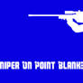 REAL SNIPER ON POINT BLANK