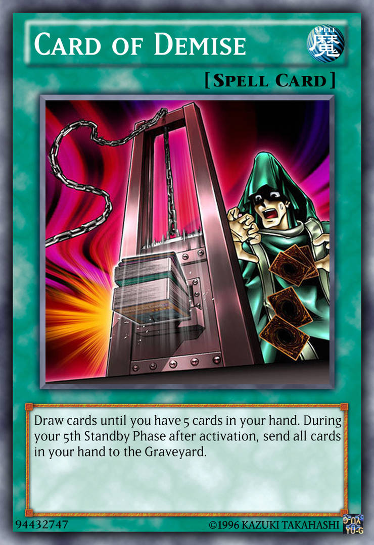 Card of Demise Yu-Gi-Oh! custom card fixed by KaibaCorp-Expres on ...