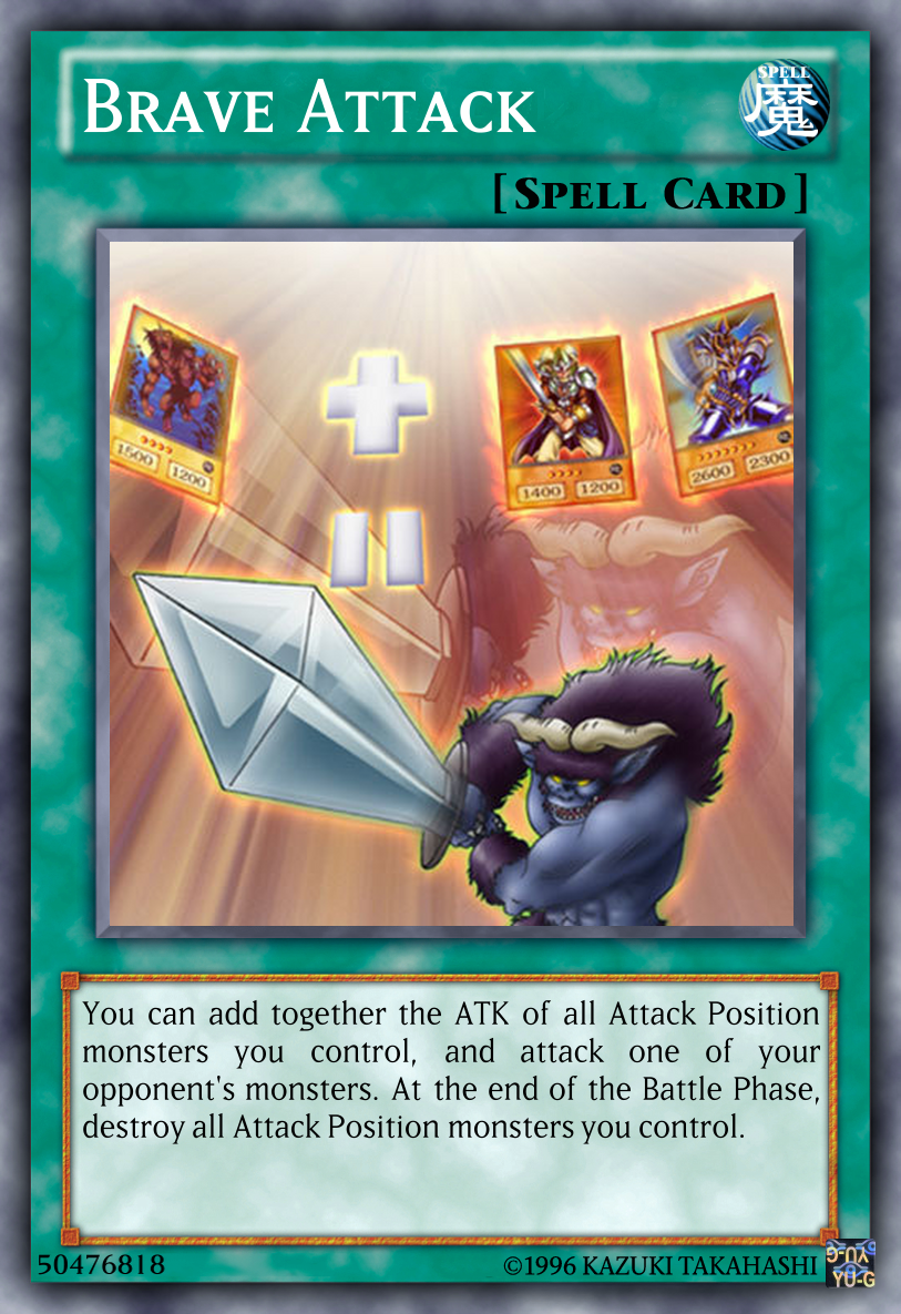 Brave Attack Yu-Gi-Oh! custom card fixed by The-KC-Express on DeviantArt