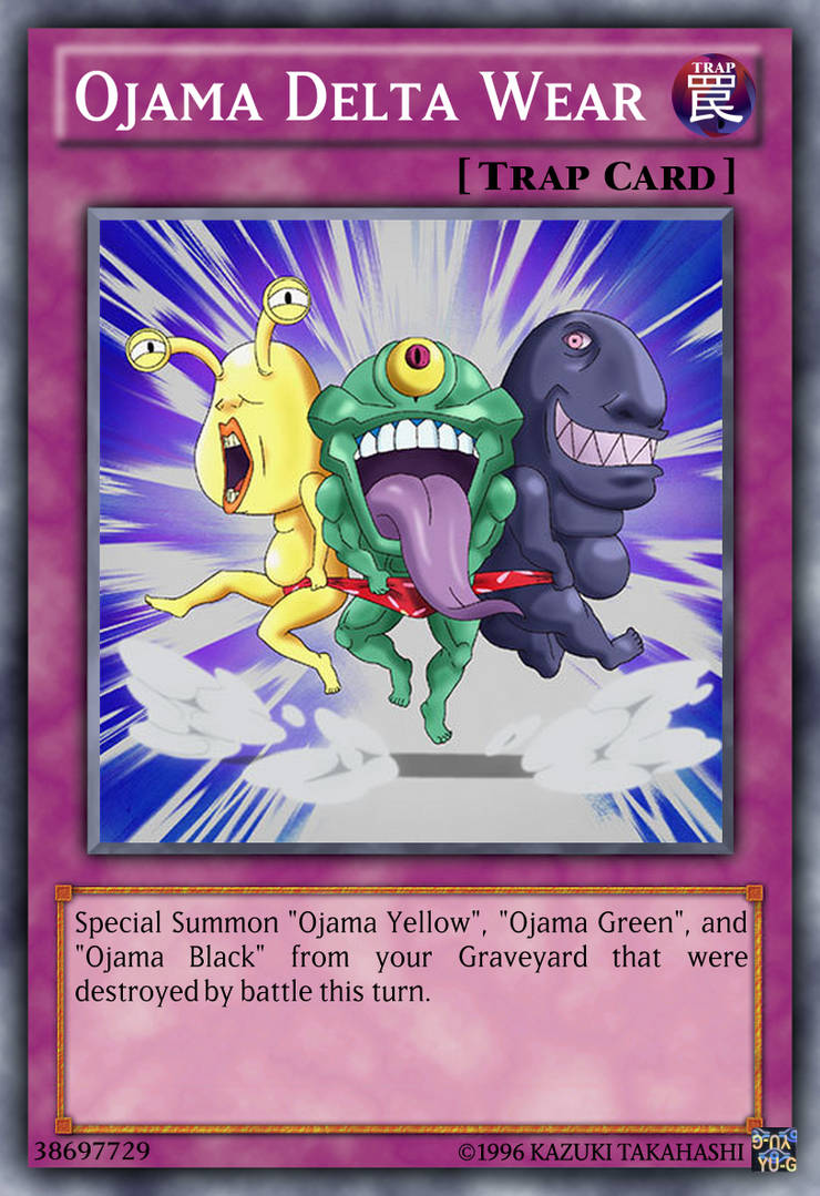 Ojama Delta Wear Yu-Gi-Oh! custom card fixed by The-KC-Express on ...
