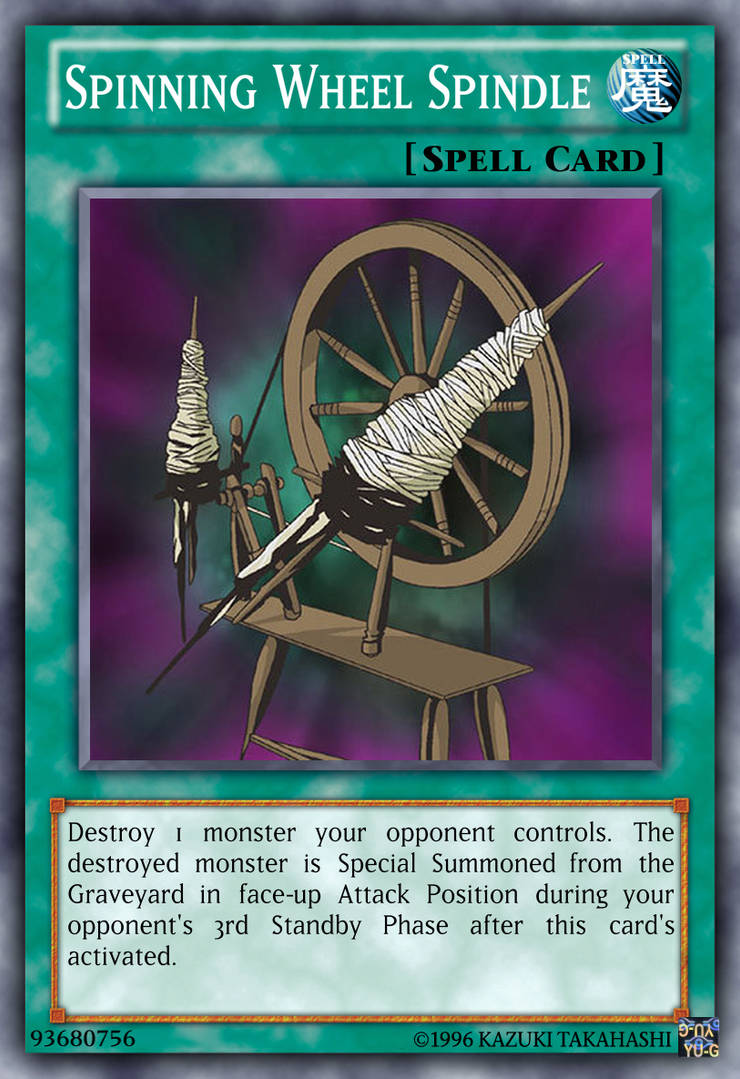 Spinning Wheel Spindle Yu-Gi-Oh! custom card by The-KC-Express on ...