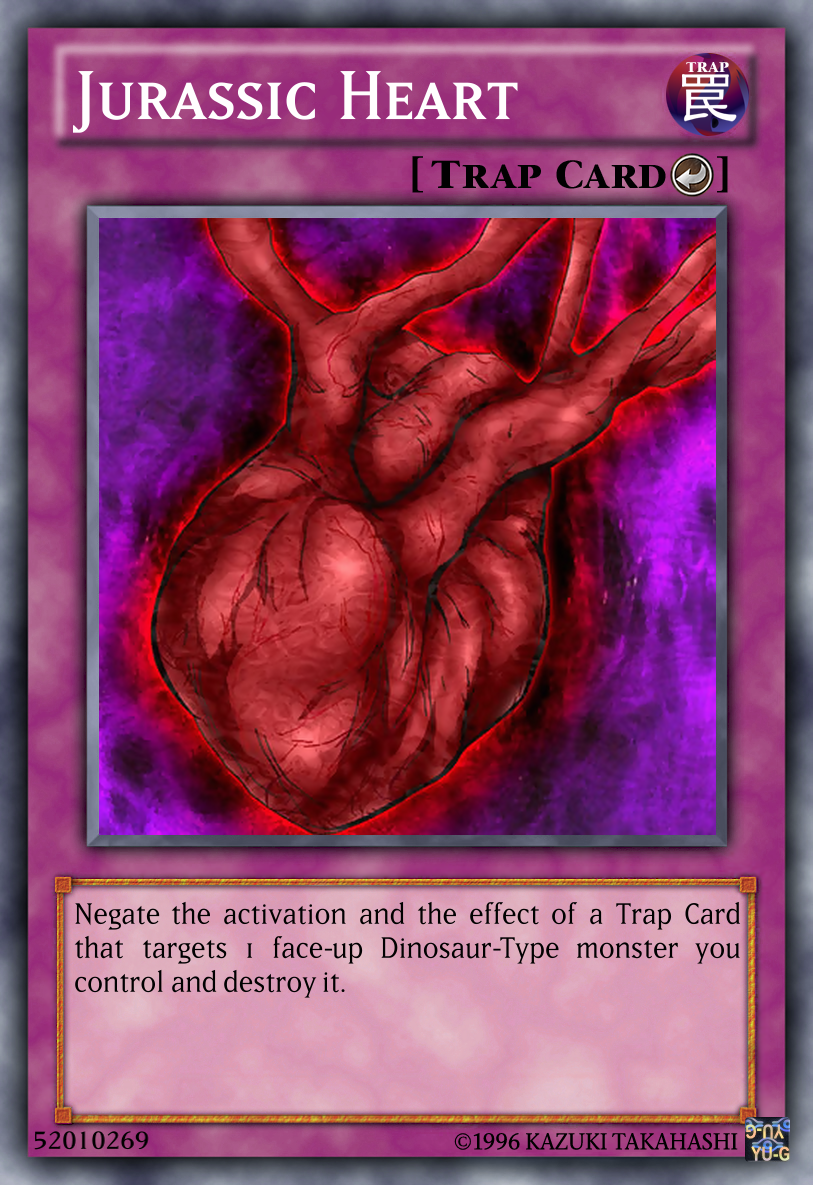 Jurassic Heart Yu-Gi-Oh! custom card re-fixed by The-KC-Express on ...