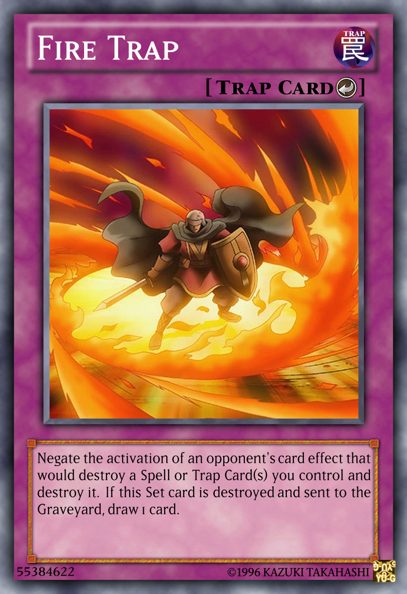 Fire Trap Yu-Gi-Oh! custom card by The-KC-Express on DeviantArt Fire Trap Yu-Gi-Oh! custom card by The-KC-Express on DeviantArt