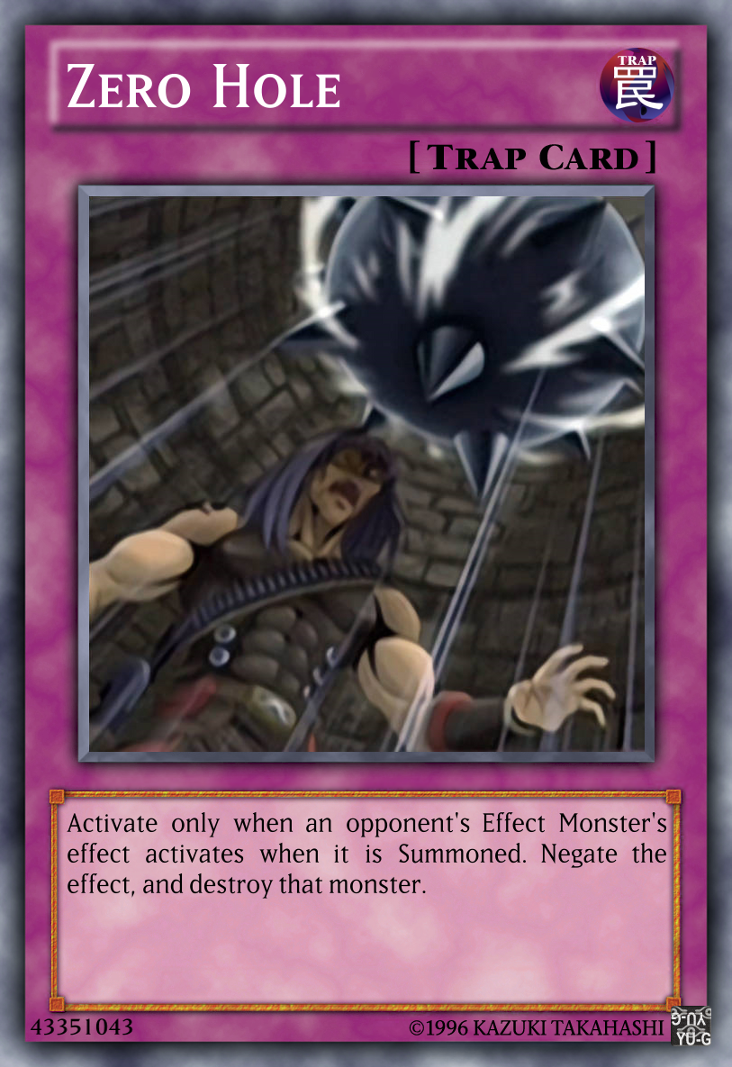 Zero Hole Yu-Gi-Oh! custom card by The-KC-Express on DeviantArt Zero Hole Yu-Gi-Oh! custom card by The-KC-Express on DeviantArt