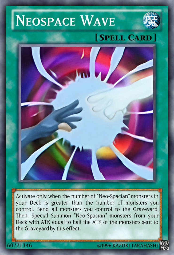 Neospace Wave Yu-Gi-Oh! custom card by The-KC-Express on DeviantArt