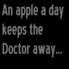 Doctor Who- An Apple A Day... by Datenshigami