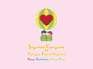 Segundo Congreso de Terapia Floral Infantil