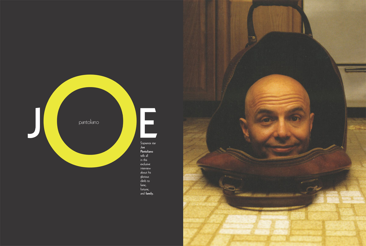 Joe Pantoliano Feature Spread