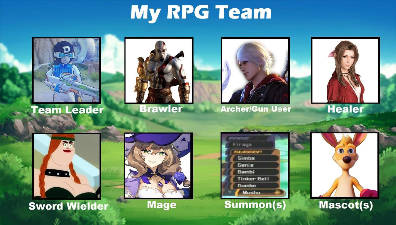 My RPG TEAM meme by kingdanna2045 on DeviantArt
