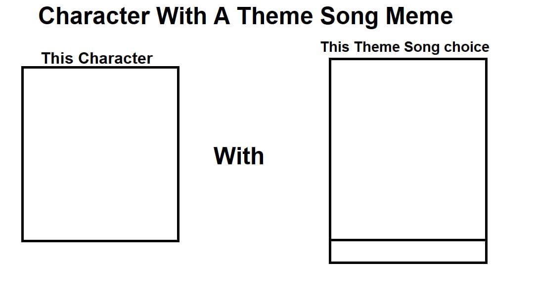 Song-Inspired-Character Meme  Songs, Memes, Make a character