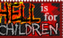Hell is for Children