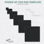 Power of Two PSD Template